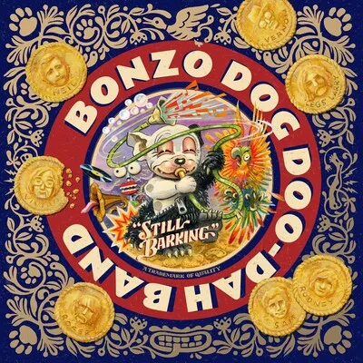 Still Barking | The Bonzo Dog Doo Dah Band