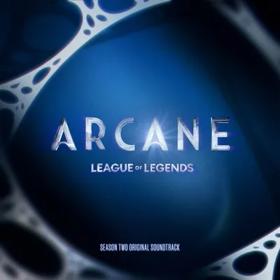 Arcane League of Legends Season 2 | Various Artists