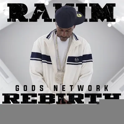 G.O.D's Network - REB7RTH | Rakim