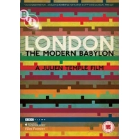 London: The Modern Babylon|Julien Temple