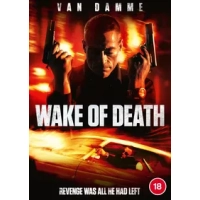 Wake of Death|Jean-Claude Van Damme