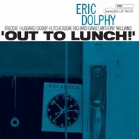 'Out To Lunch!' | Eric Dolphy