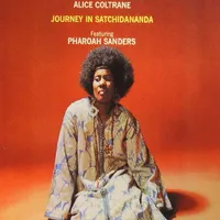 Journey in Satchidananda | Alice Coltrane