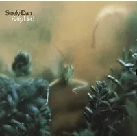 Katy Lied | Steely Dan