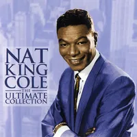 The Ultimate Collection | Nat King Cole