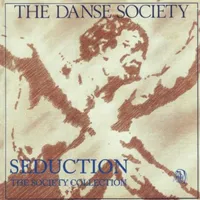 Seduction: The Society Collection | The Danse Society