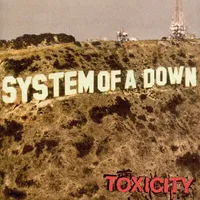 Toxicity | System of a Down