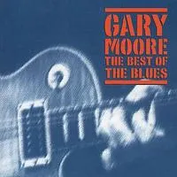 The Best of the Blues | Gary Moore