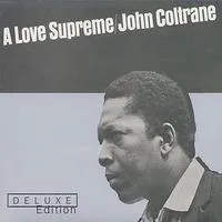 A Love Supreme (Deluxe Edition) | John Coltrane