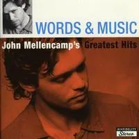 Words and Music: John Mellencamp's Greatest Hits | John Mellencamp