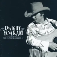 The Platinum Collection | Dwight Yoakam