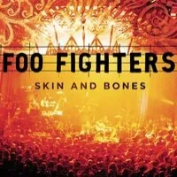 Skin and Bones | Foo Fighters
