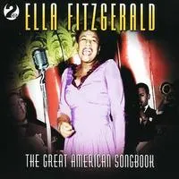 The Great American Songbook | Ella Fitzgerald