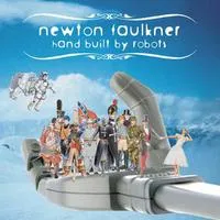 Hand Built By Robots | Newton Faulkner