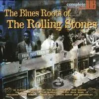 The Blues Roots of the Rolling Stones | Various Artists