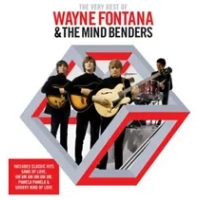 The Very Best of Wayne Fontana and the Mindbenders | Wayne Fontana and The Mindbenders