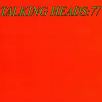 Talking Heads '77 | Talking Heads