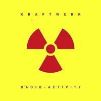 Radio-activity | Kraftwerk