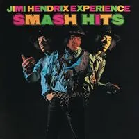 Smash Hits | The Jimi Hendrix Experience