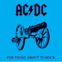 For Those About to Rock We Salute You | AC/DC