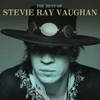 The Best of Stevie Ray Vaughan | Stevie Ray Vaughan