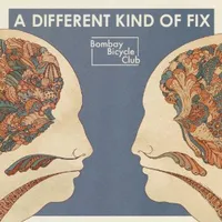 A Different Kind of Fix | Bombay Bicycle Club