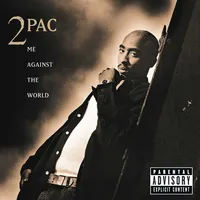 Me Against the World | 2Pac