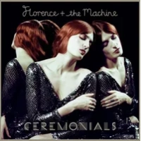 Ceremonials | Florence + The Machine