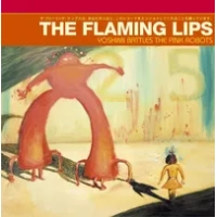 Yoshimi Battles the Pink Robots | The Flaming Lips