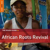 The Rough Guide to African Roots Revival | Various Artists