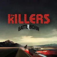 Battle Born | The Killers