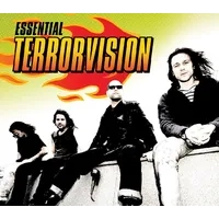 Essential Terrorvision | Terrorvision