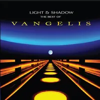 Light and Shadow: The Best of Vangelis | Vangelis