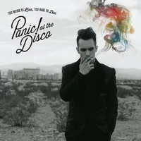 Too Weird to Live, Too Rare to Die | Panic! At The Disco