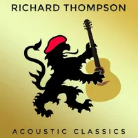 Acoustic Classics | Richard Thompson