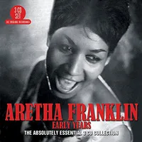 Early Years: The Absolutely Essential 3CD Collection | Aretha Franklin