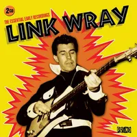 The Essential Recordings | Link Wray