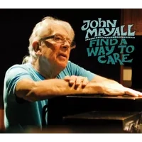 Find a Way to Care | John Mayall