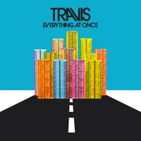 Everything at Once | Travis