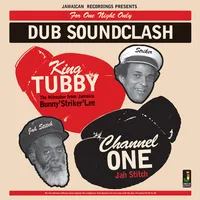 Dub Soundclash | King Tubby vs. Channel One