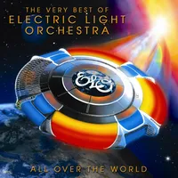 All Over the World: The Very Best of Electric Light Orchestra | Electric Light Orchestra