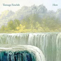 Here | Teenage Fanclub