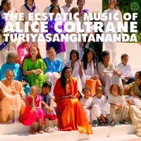 The Ecstatic Music of Alice Coltrane Turiyasangitananda | Alice Coltrane