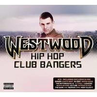 Westwood Hip Hop Club Bangers | Various Artists