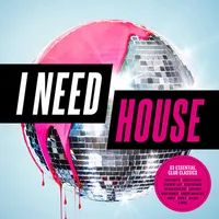 I Need House | Various Artists