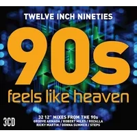 Twelve Inch Nineties: 90s Feels Like Heaven | Various Artists