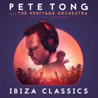 Ibiza Classics | Pete Tong with The Heritage Orchestra