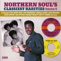Northern Soul's Classiest Rarities - Volume 6 | Various Artists