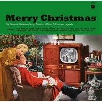 Merry Christmas: The Greatest Christmas Songs from Jazz Divas & Crooners Legends | Various Artists