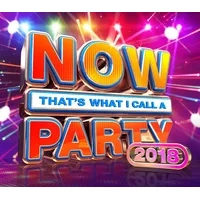 Now That's What I Call a Party 2018 | Various Artists